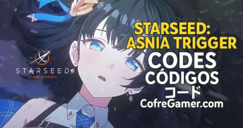 Tous les codes pour STARSEED: Asnia Trigger