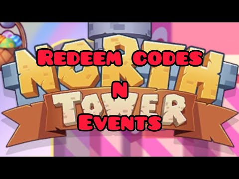 [North Tower] 2. ALL STILL ACTIVE REDEMPTION CODES 🤜❤️🤛 Like n subscribe4more