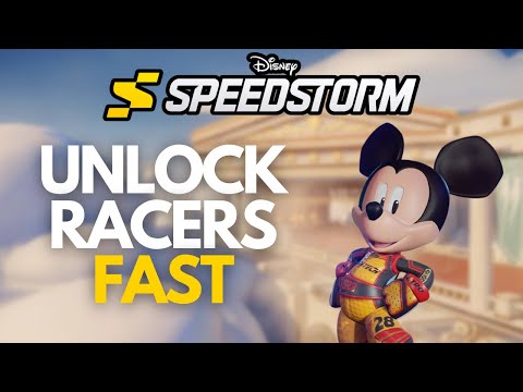 How to Unlock Racers as FAST as Possible in Disney Speedstorm
